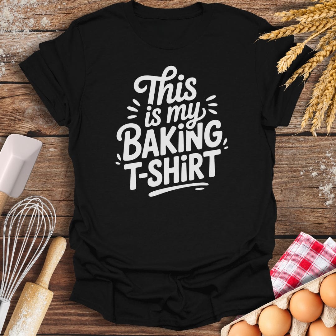 This Is My Baking T-Shirt Black / S Baking Threads