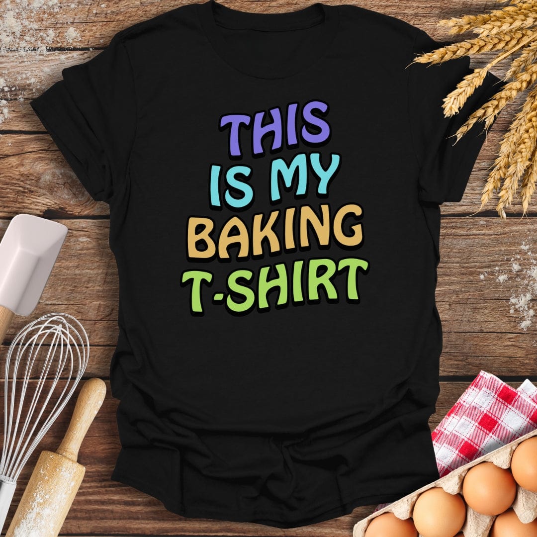 This Is My Baking T-Shirt Black / S Baking Threads