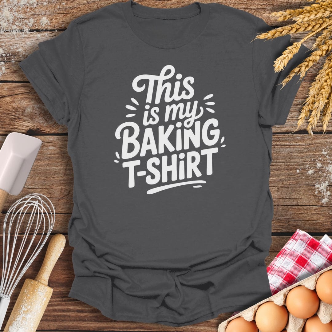 This Is My Baking T-Shirt Charcoal / S Baking Threads