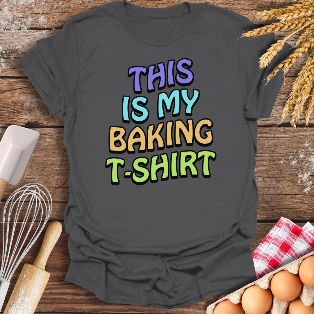 This Is My Baking T-Shirt Charcoal / S Baking Threads