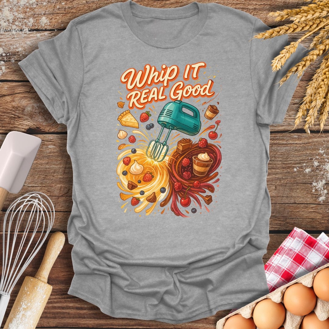 Whip It Good T-Shirt Sport Grey / S Baking Threads