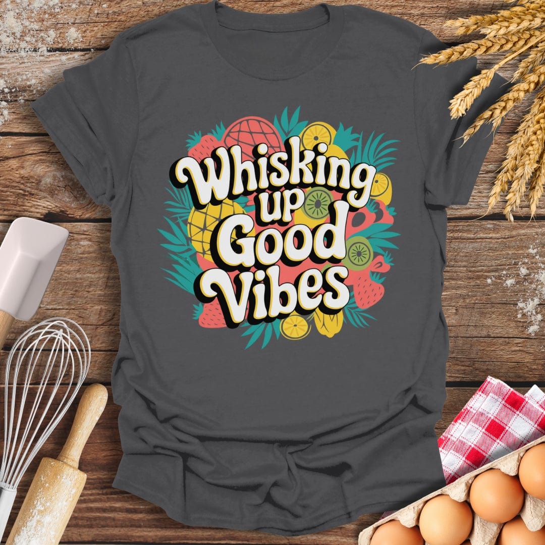 Whisking Up Good Vibes T-Shirt Charcoal / S Baking Threads
