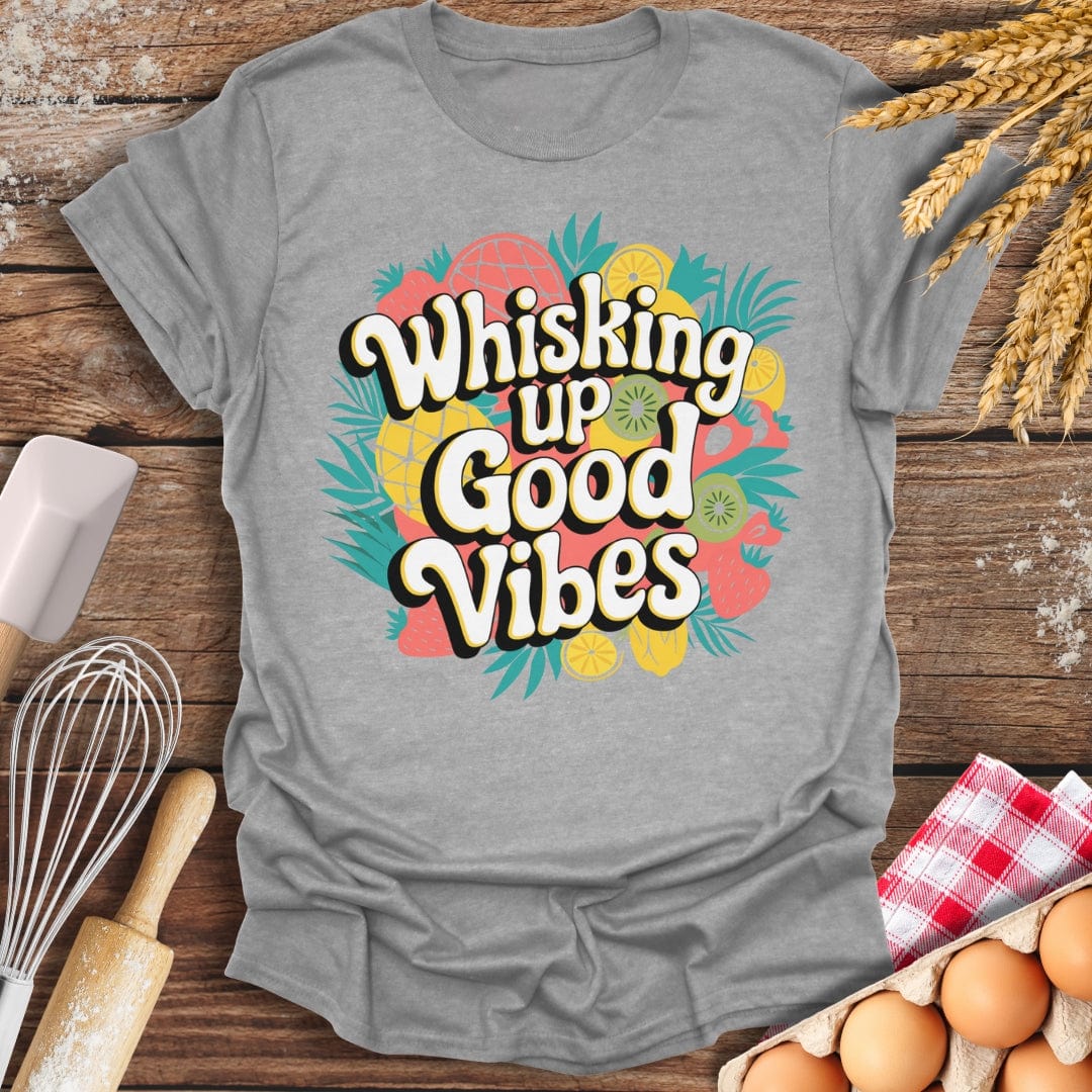 Whisking Up Good Vibes T-Shirt Sport Grey / S Baking Threads