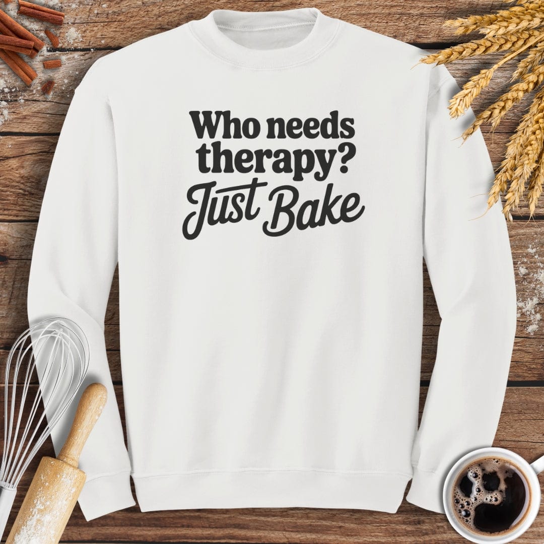 Who Needs Therapy? Sweatshirt Baking Threads