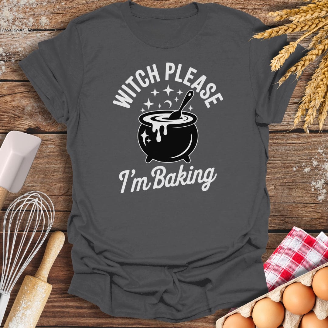 Witch Please T-Shirt Charcoal / S Baking Threads