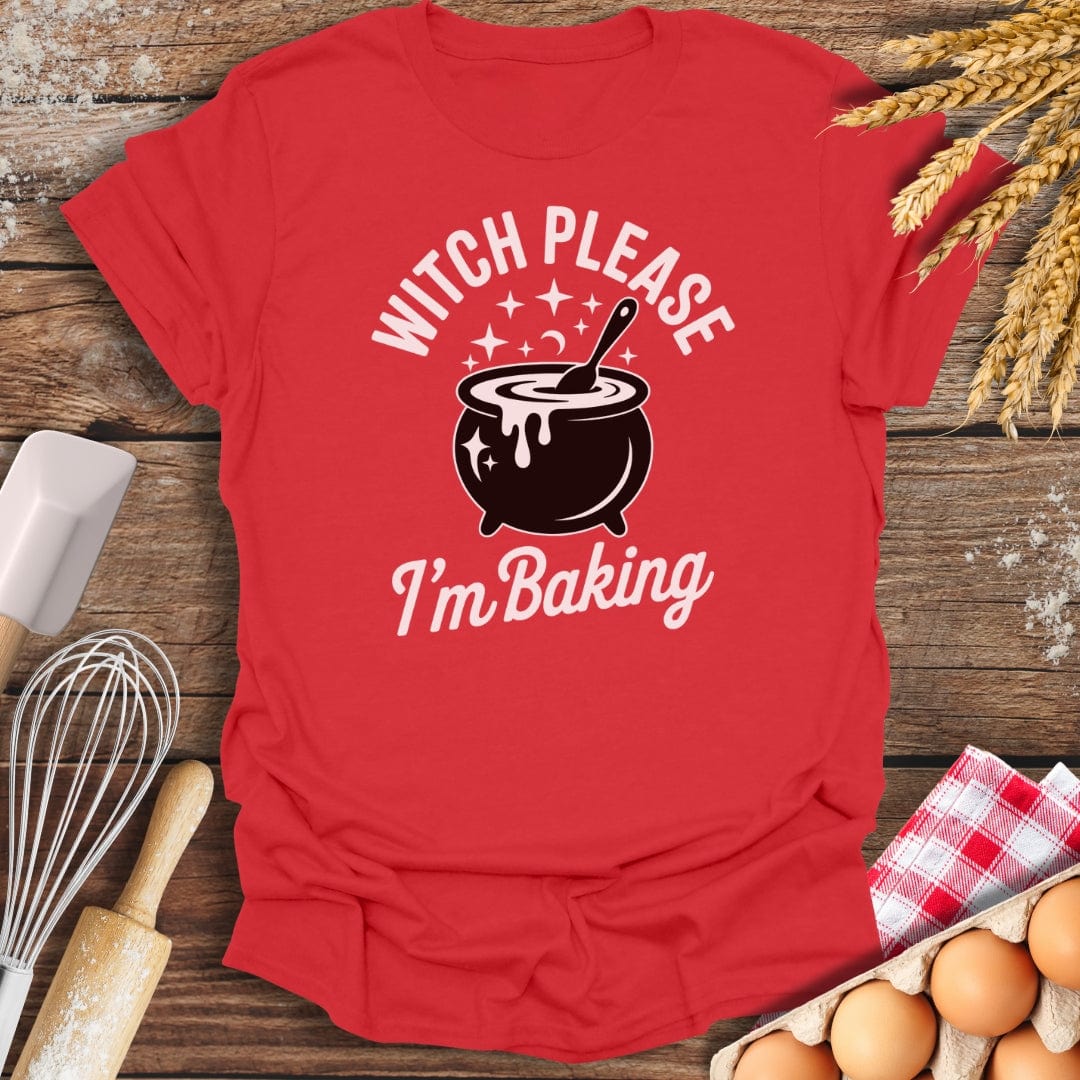 Witch Please T-Shirt Red / S Baking Threads