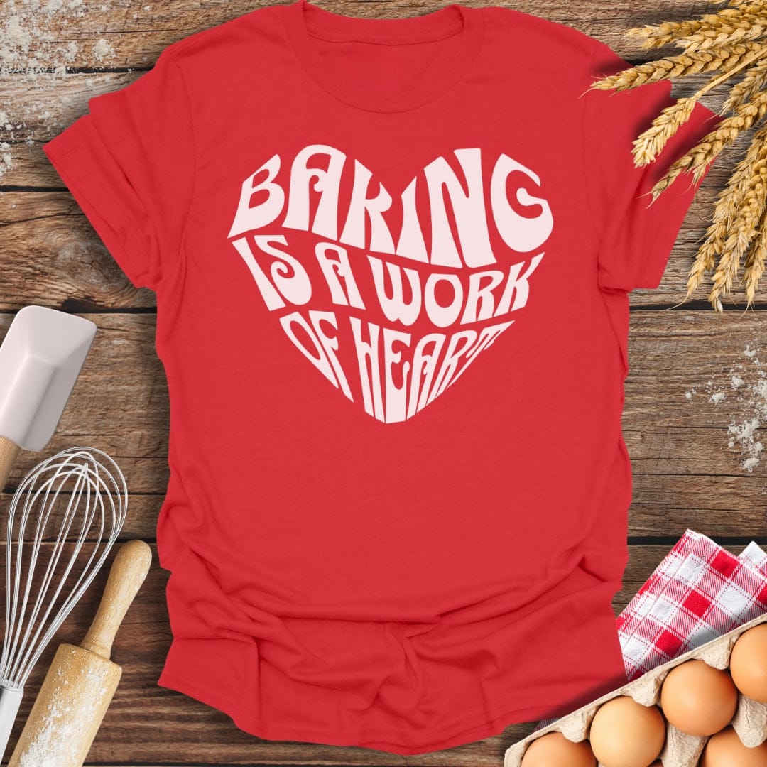 Work of Heart T-Shirt Red / S Baking Threads