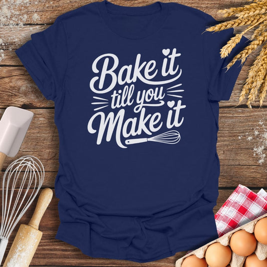 Bake It Till You Make It T-Shirt Navy / S Baking Threads
