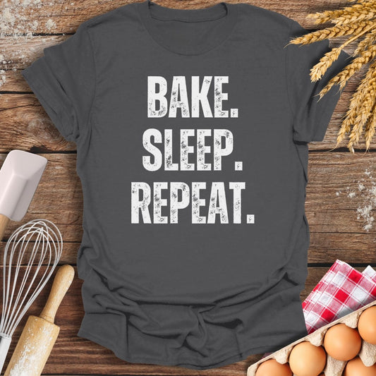 Bake. Sleep. Repeat. T-Shirt Charcoal / S Baking Threads