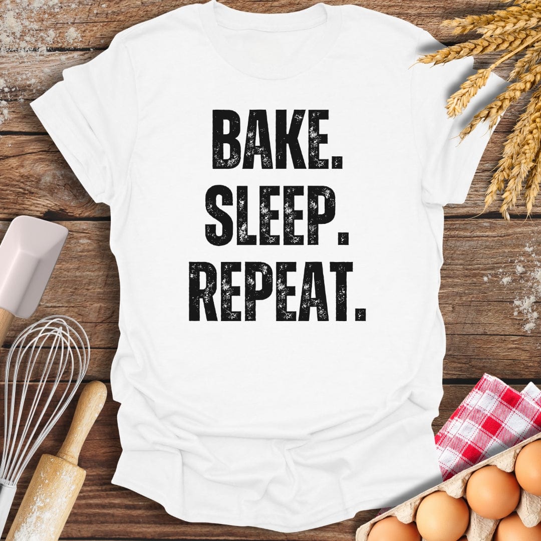 Bake. Sleep. Repeat. T-Shirt White / S Baking Threads