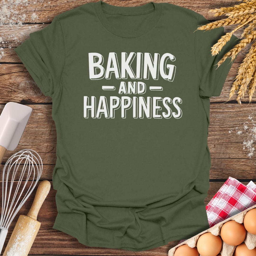 Baking and Happiness T-Shirt Military Green / S Baking Threads