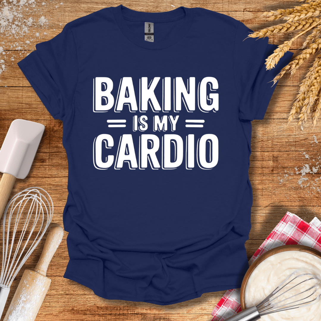 Baking Is My Cardio T-Shirt Navy / S Baking Threads