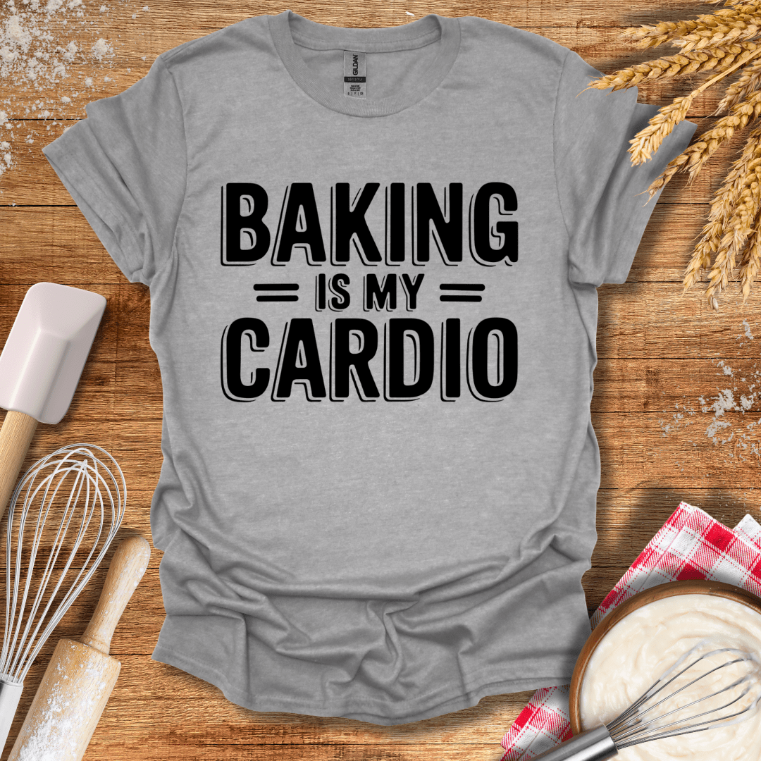 Baking Is My Cardio T-Shirt Sport Grey / S Baking Threads