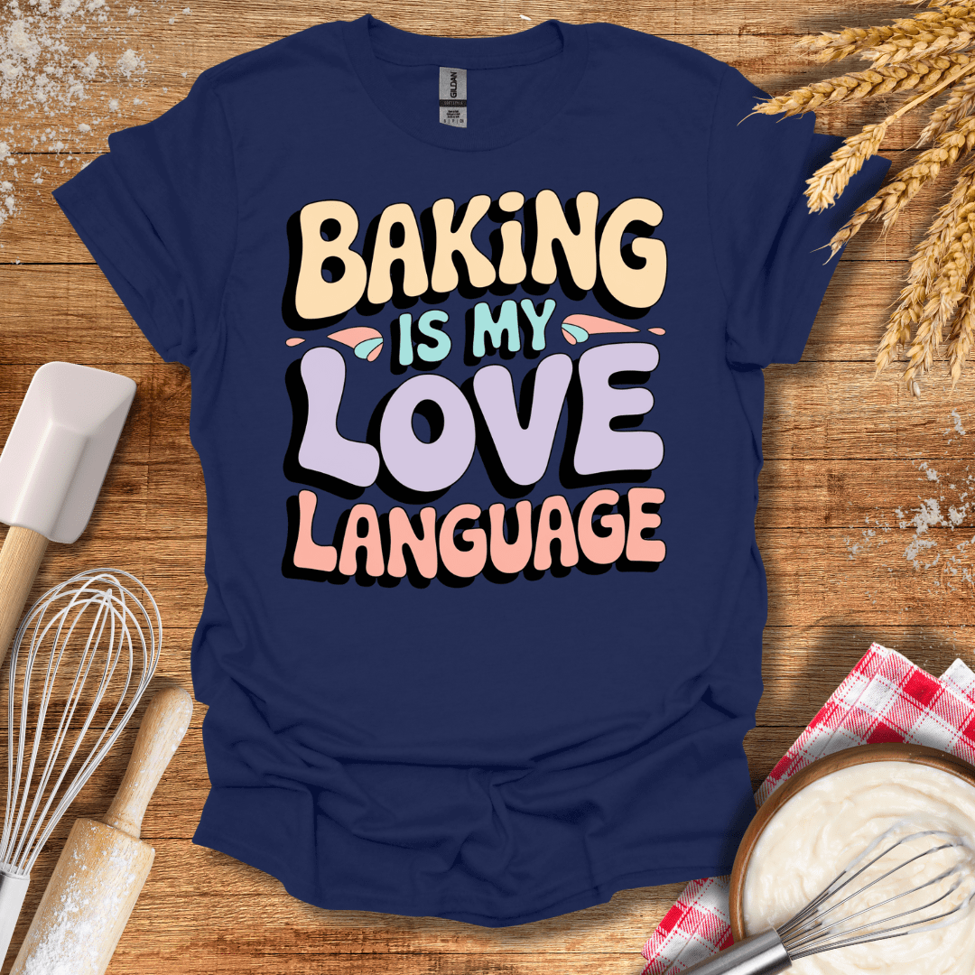 Baking Is My Love Language Retro T-Shirt Navy / S Baking Threads