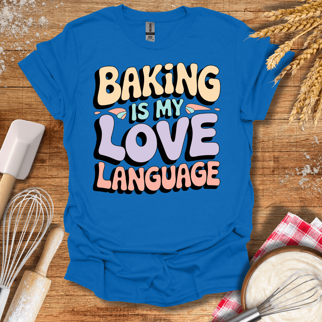 Baking Is My Love Language Retro T-Shirt Royal / S Baking Threads