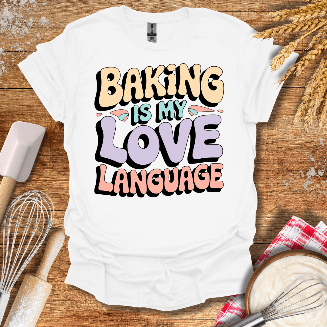 Baking Is My Love Language Retro T-Shirt White / S Baking Threads