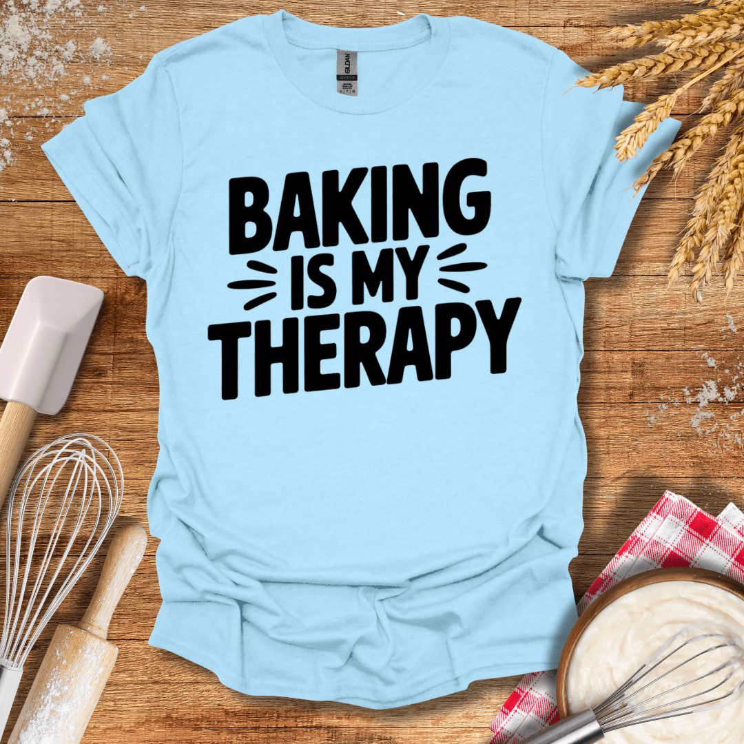 Baking Is My Therapy T-Shirt Light Blue / S Baking Threads