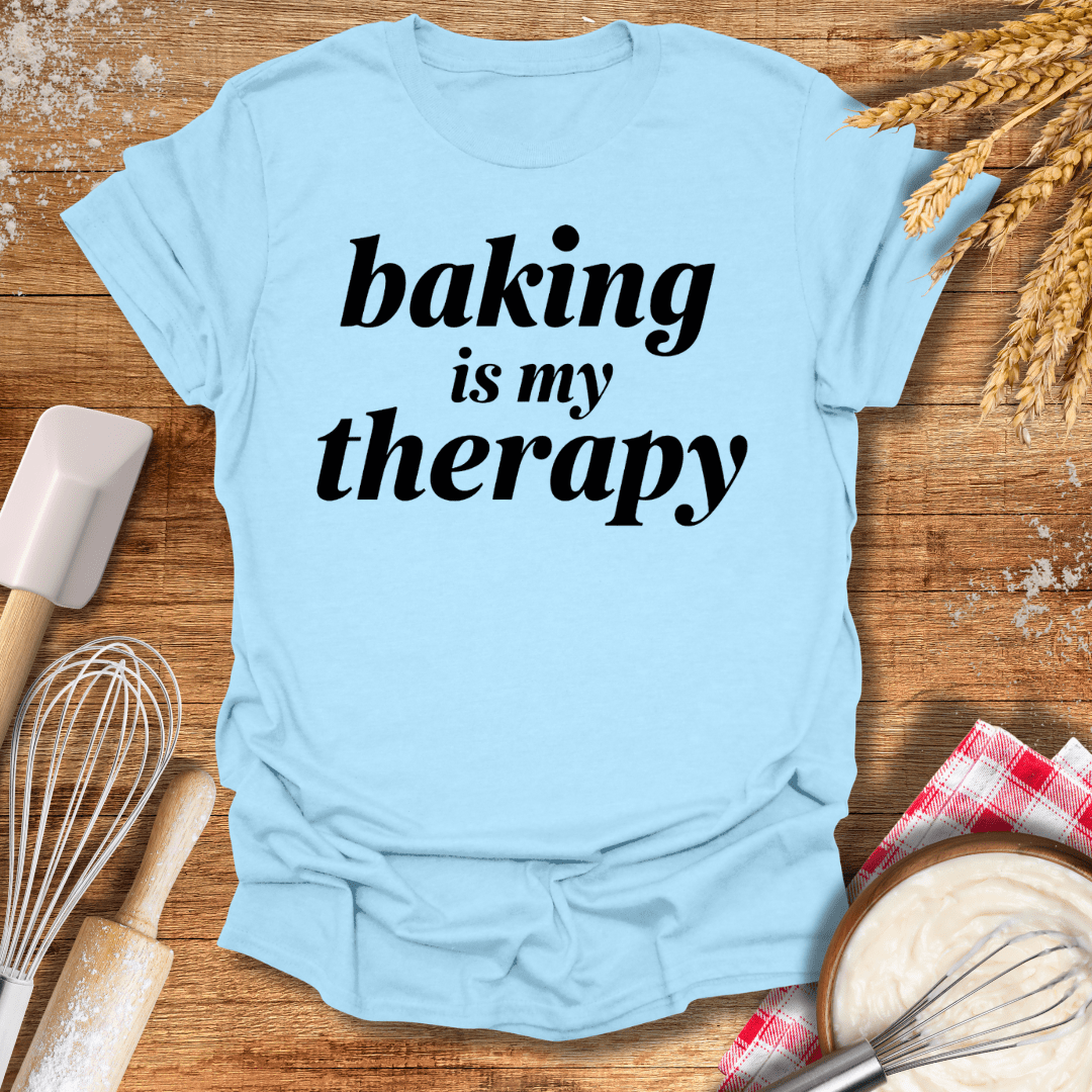 Baking Is My Therapy T-Shirt Light Blue / S Baking Threads