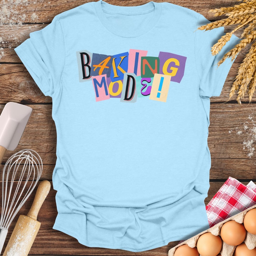 Baking Mode! T-Shirt Light Blue / S Baking Threads