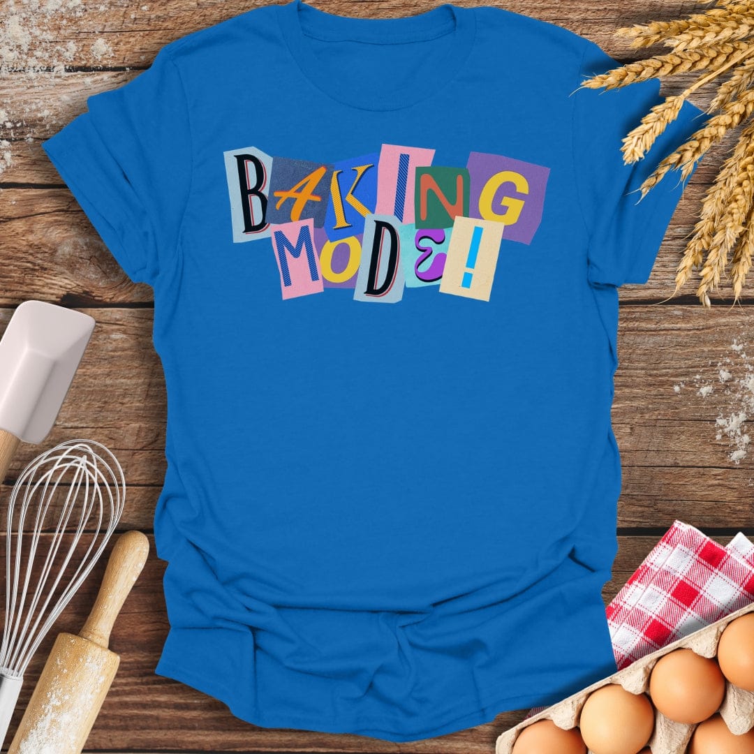 Baking Mode! T-Shirt Royal / S Baking Threads