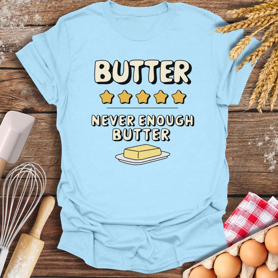 Butter: 5 Star Review T-Shirt Light Blue / S Baking Threads