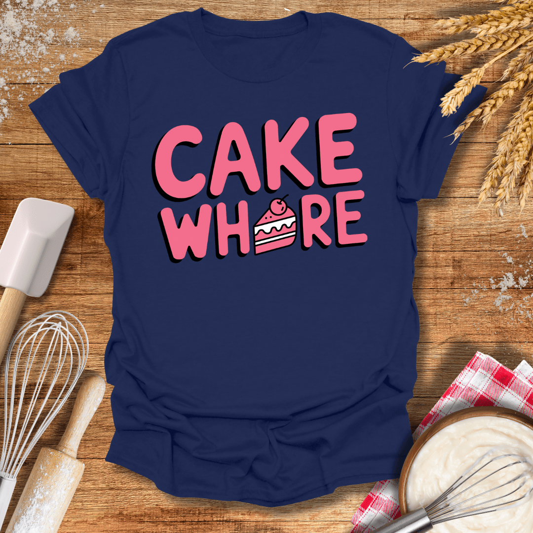 Cake Wh*re T-Shirt Navy / S Baking Threads