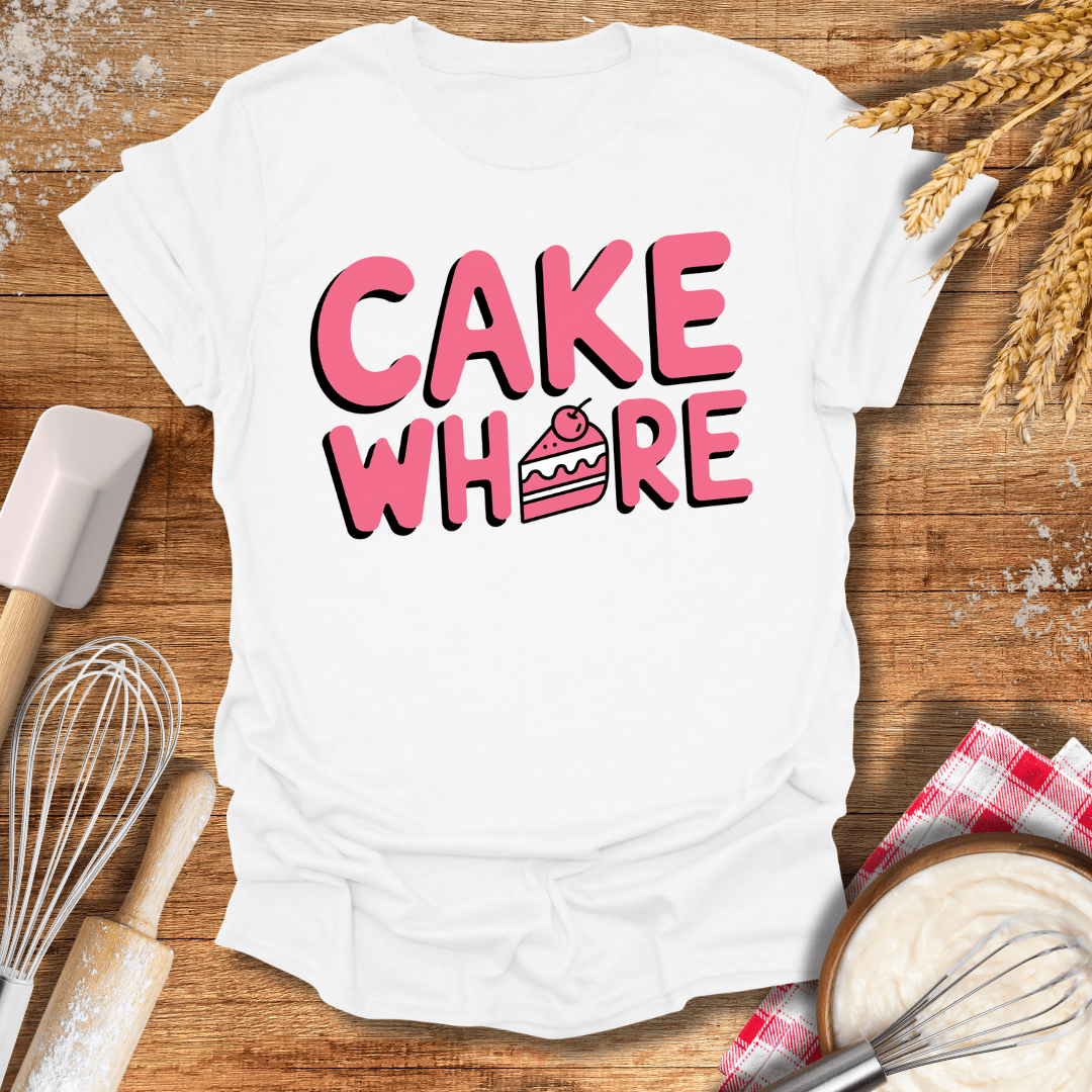 Cake Wh*re T-Shirt White / S Baking Threads