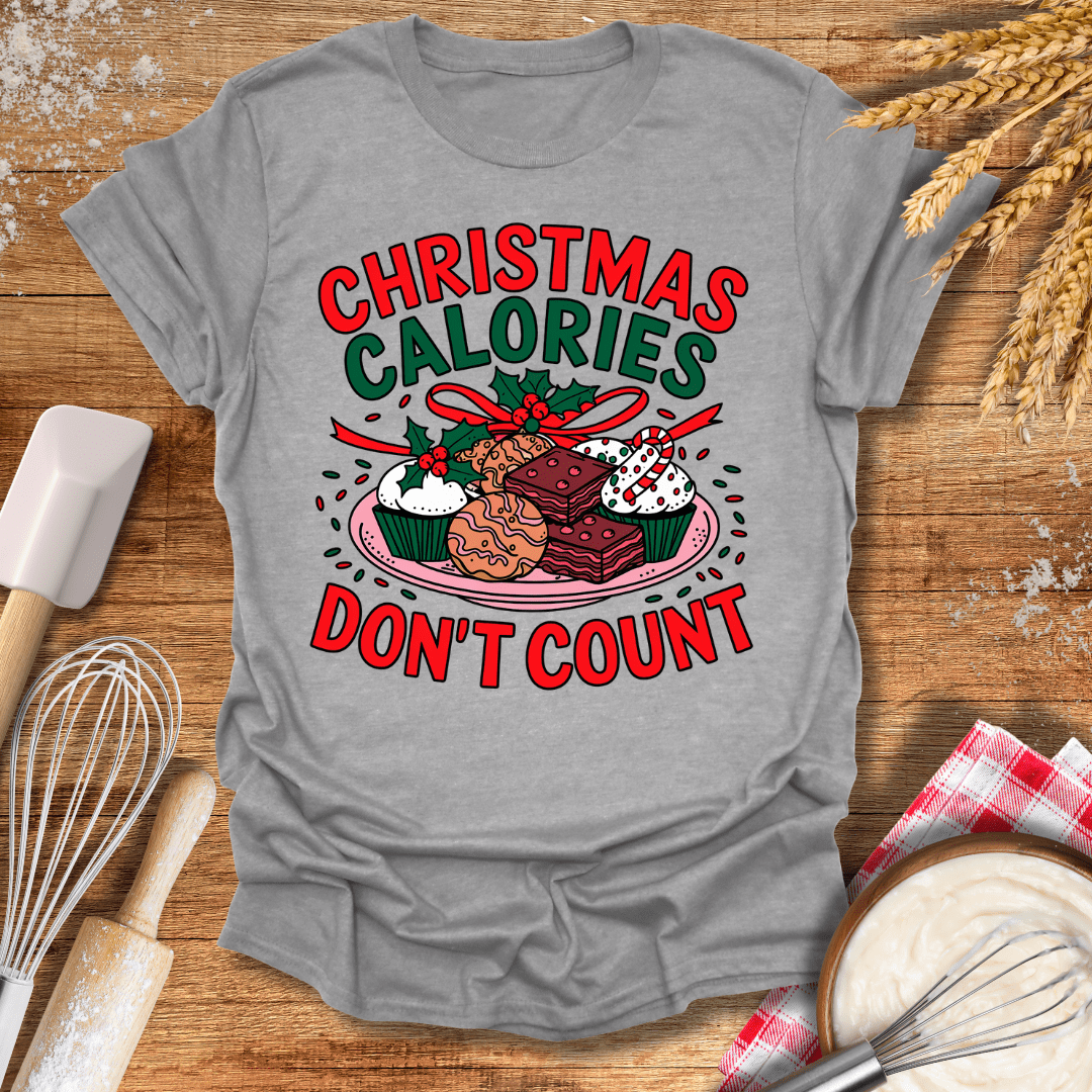 Christmas Calories Don't Count T-Shirt Sport Grey / S Baking Threads