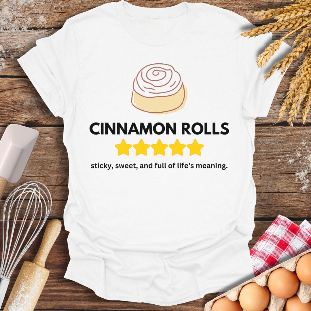 Cinnamon Rolls: 5 Star Review T-Shirt White / S Baking Threads
