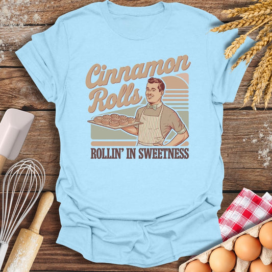 Cinnamon Rolls Rollin' In Sweetness T-Shirt Light Blue / S Baking Threads