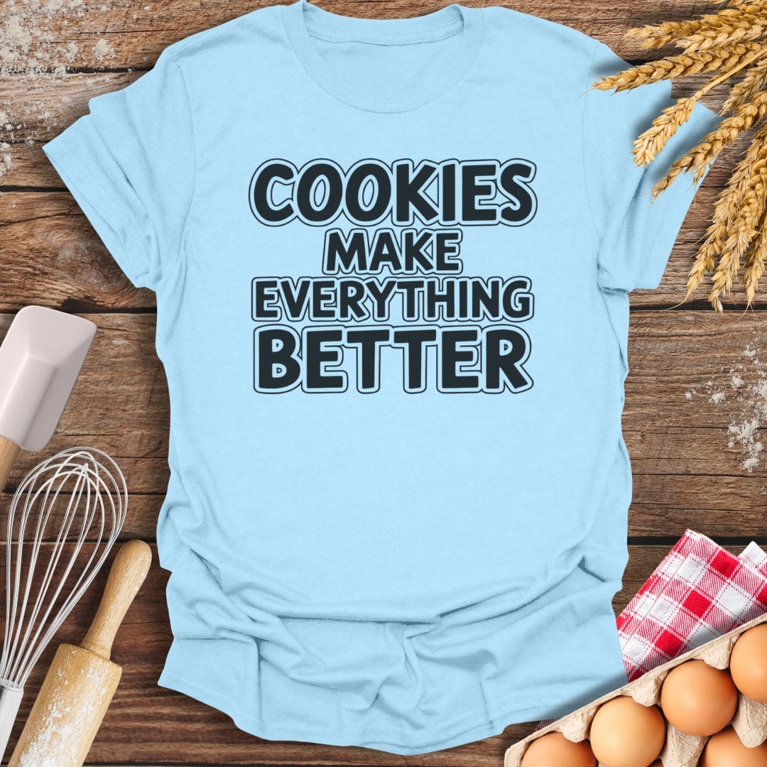 Cookies Make Everything Better Modern T-Shirt Light Blue / S Baking Threads