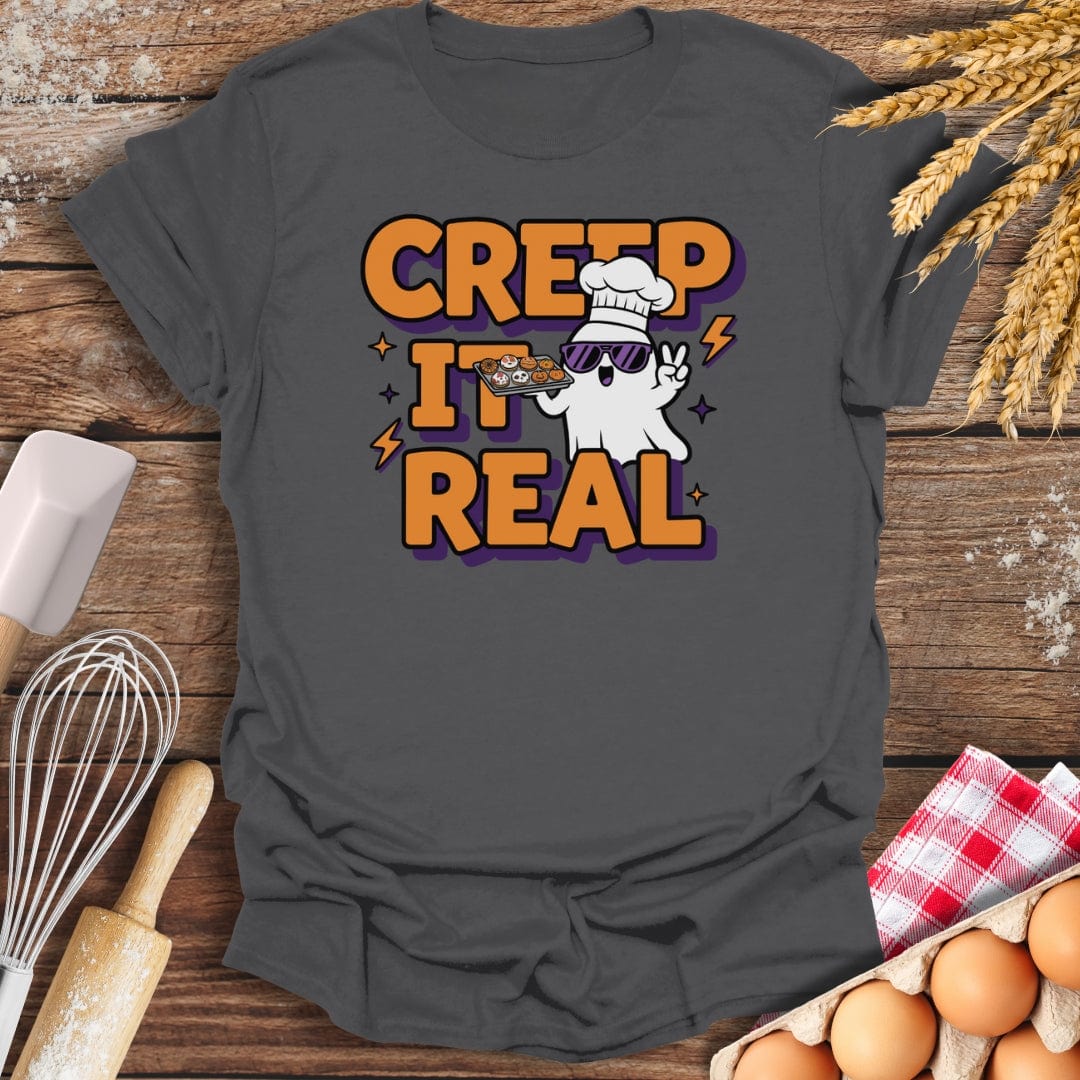 Creep It Real T-Shirt Charcoal / S Baking Threads