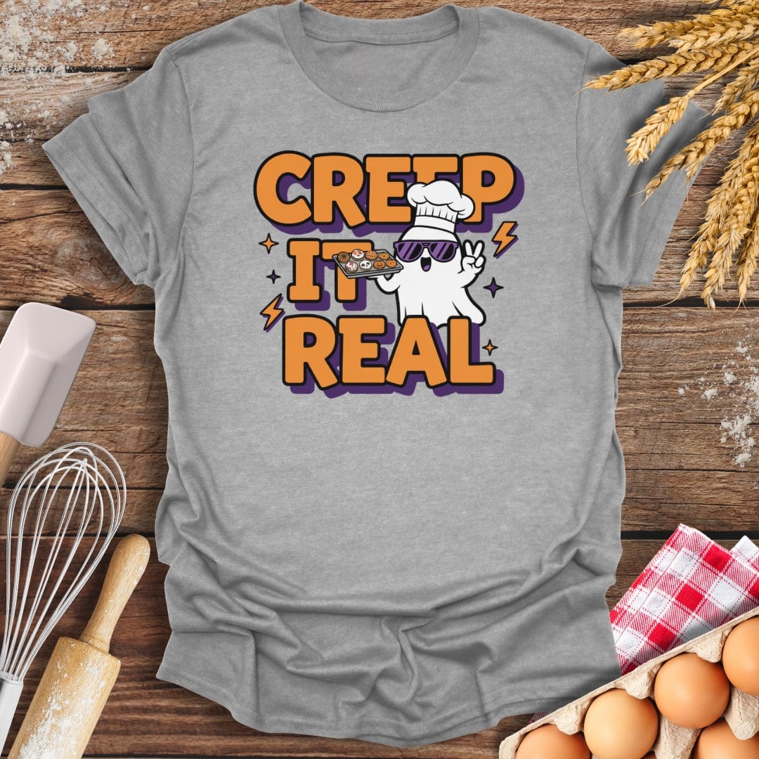 Creep It Real T-Shirt Sport Grey / S Baking Threads