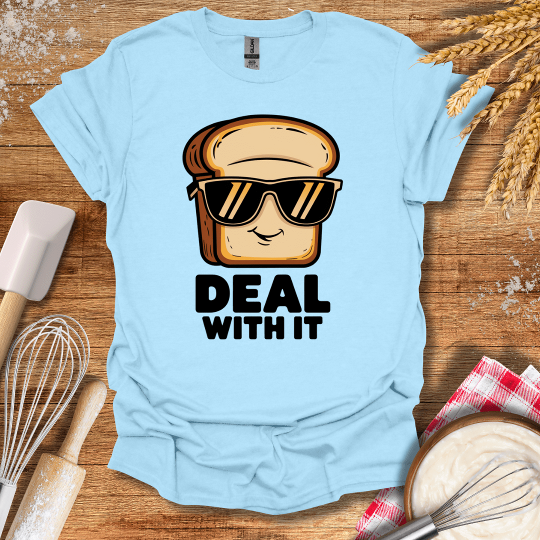 Deal With It T-Shirt Light Blue / S Baking Threads