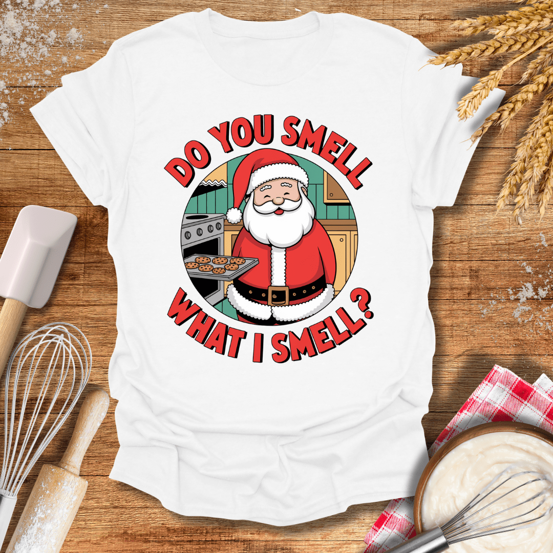 Do You Smell What I Smell? T-Shirt White / S Baking Threads