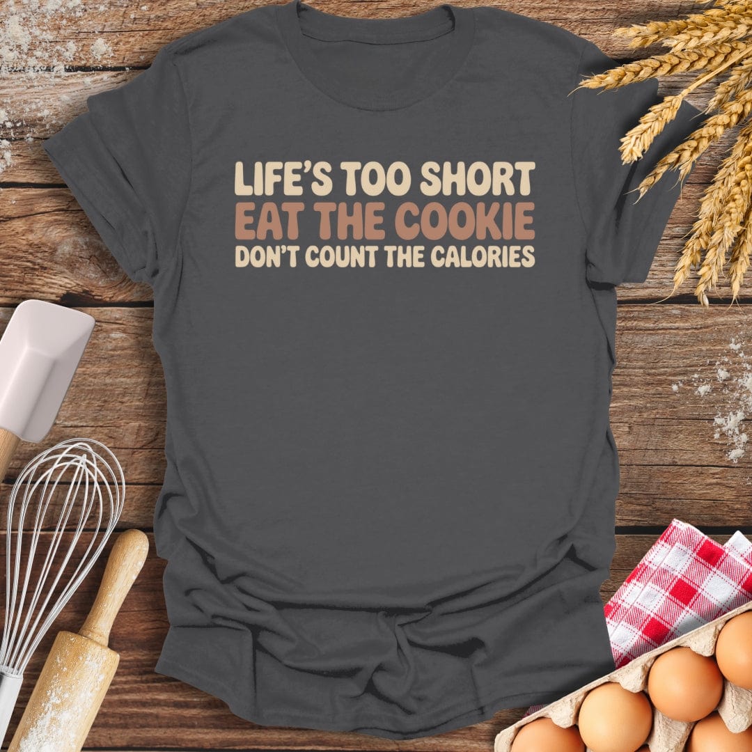 Don't Count The Calories T-Shirt Charcoal / S Baking Threads