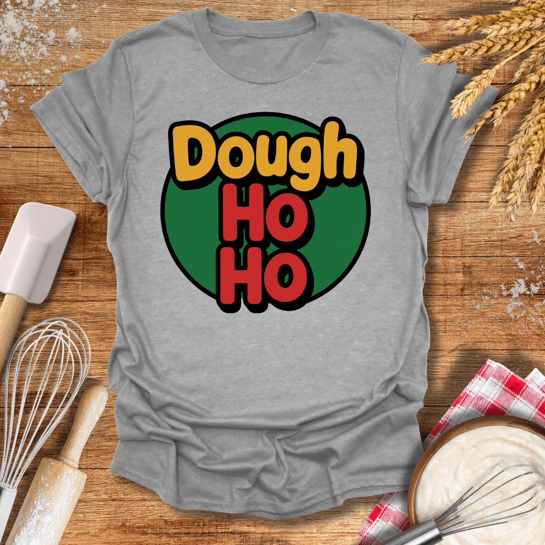 Dough Ho Ho T-Shirt Sport Grey / S Baking Threads