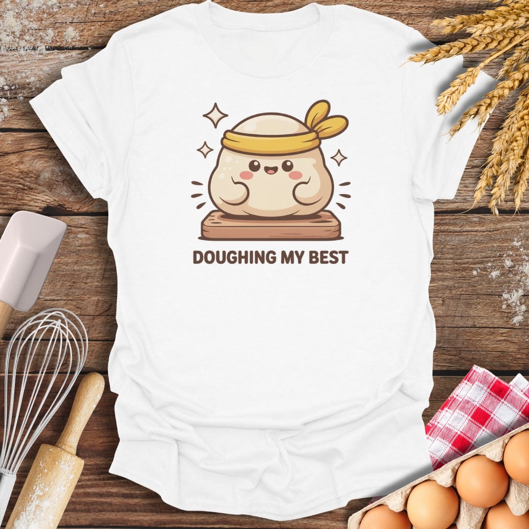 Doughing My Best T-Shirt White / S Baking Threads