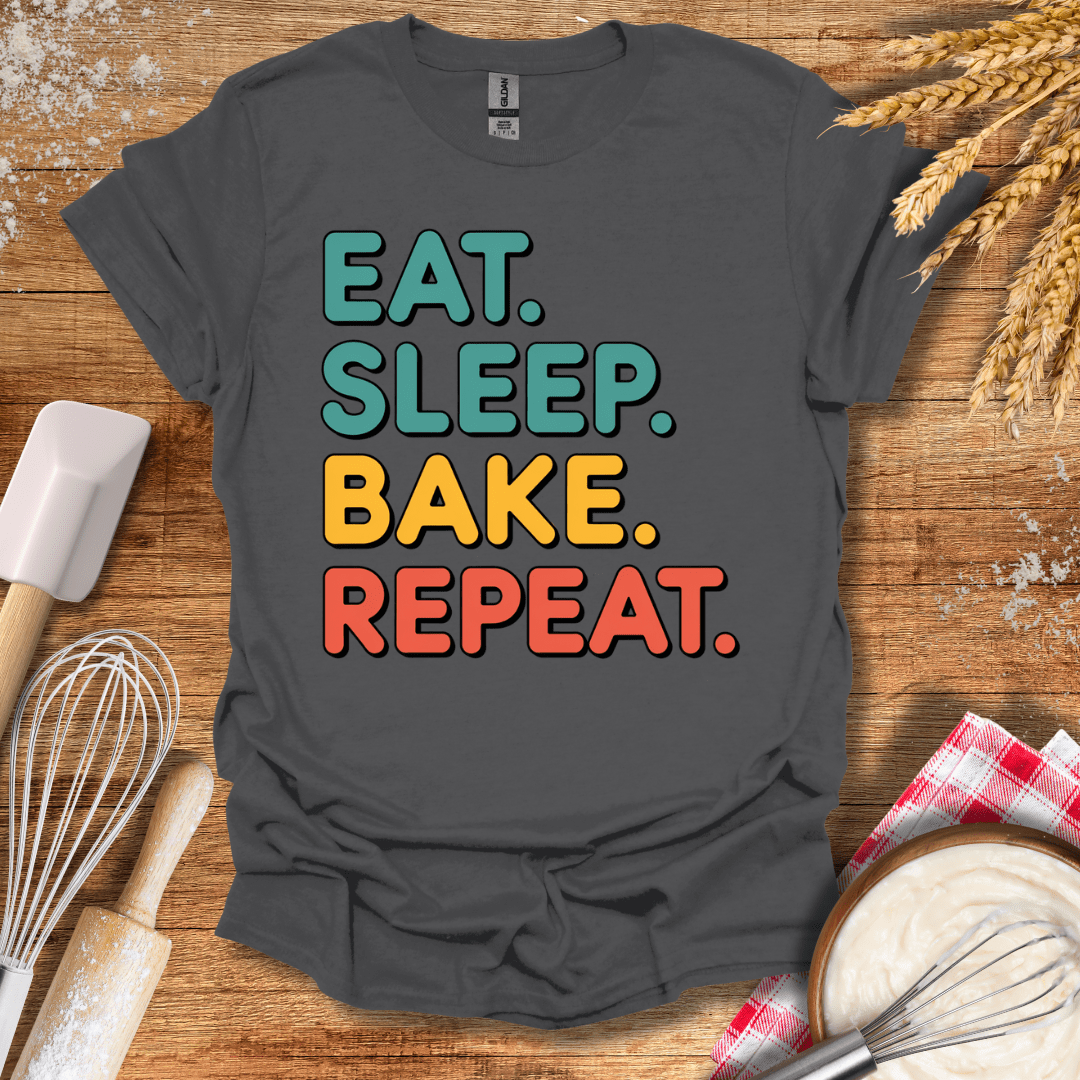 Eat. Sleep. Bake. Repeat. T-Shirt Charcoal / S Baking Threads