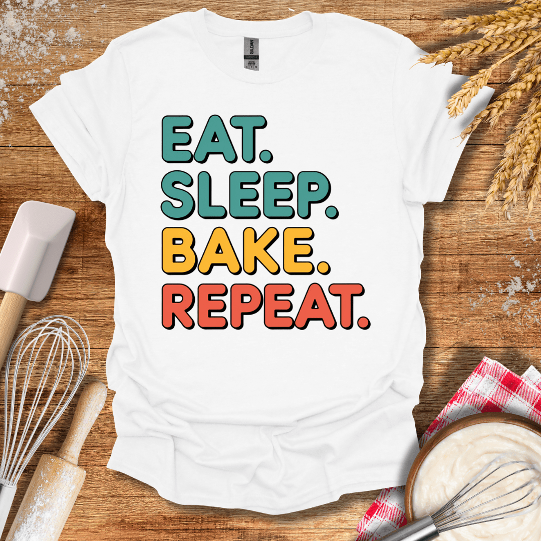 Eat. Sleep. Bake. Repeat. T-Shirt White / S Baking Threads