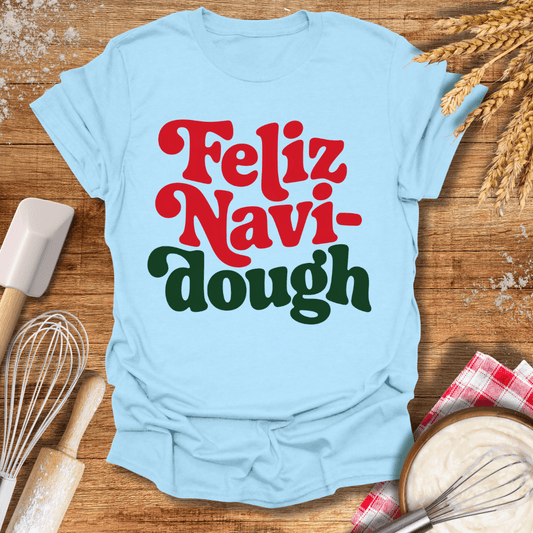 Feliz Navi-Dough T-Shirt Light Blue / S Baking Threads