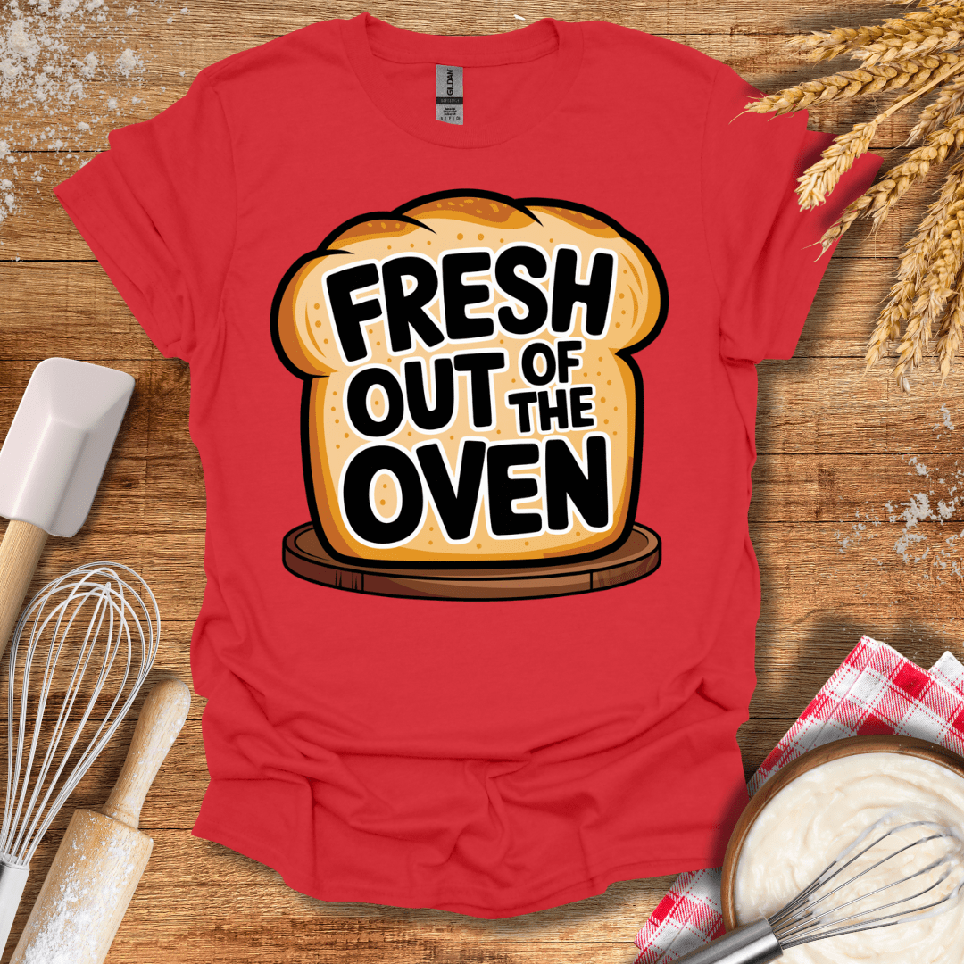 Fresh Out of The Oven T-Shirt Red / S Baking Threads