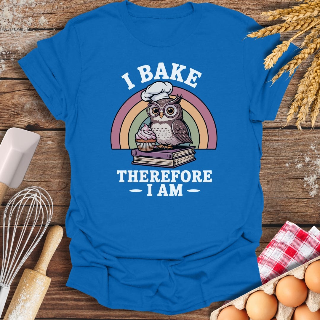 I Bake Therefore I Am T-Shirt Royal / S Baking Threads