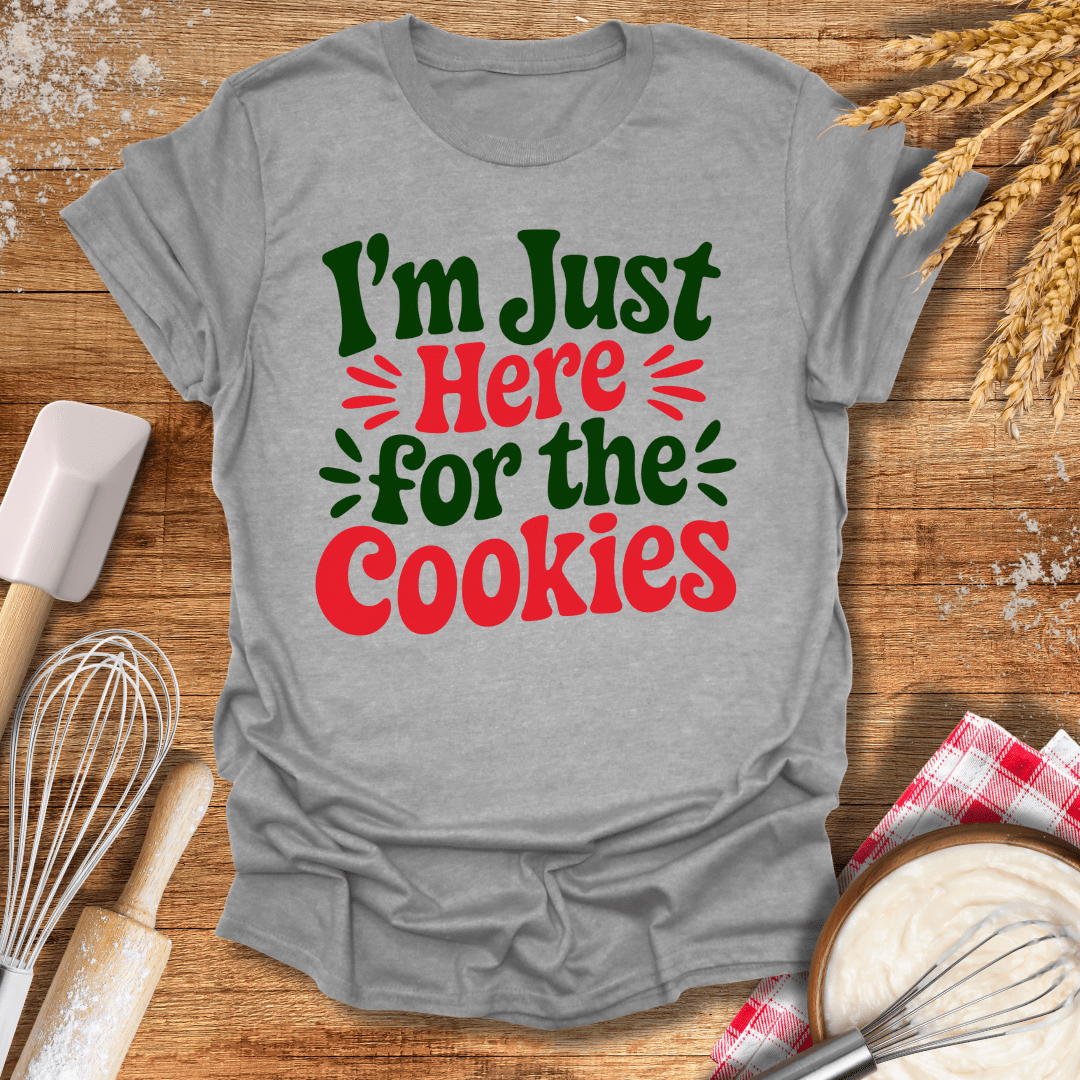 I'm Just Here For The Cookies T-Shirt Sport Grey / S Baking Threads