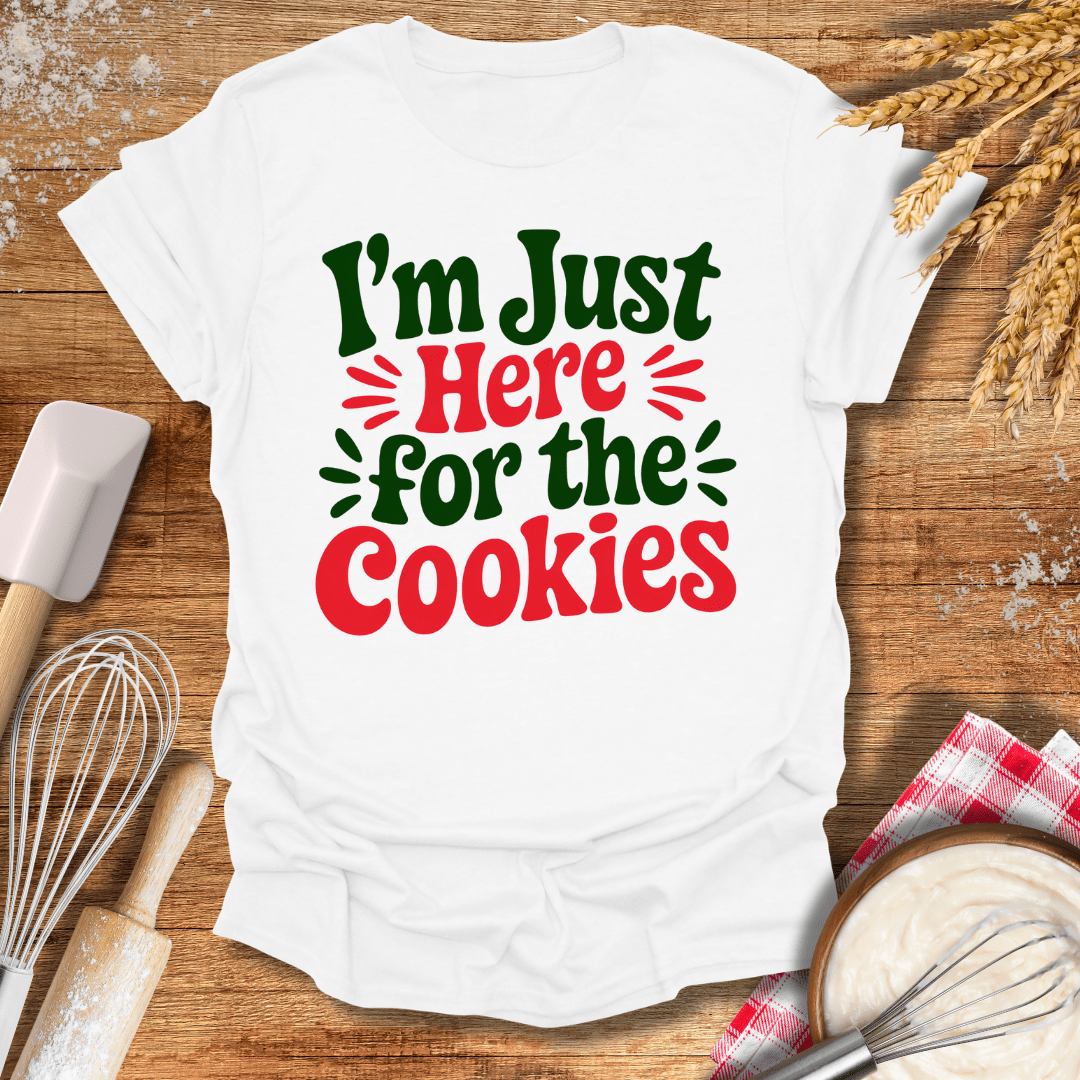 I'm Just Here For The Cookies T-Shirt White / S Baking Threads