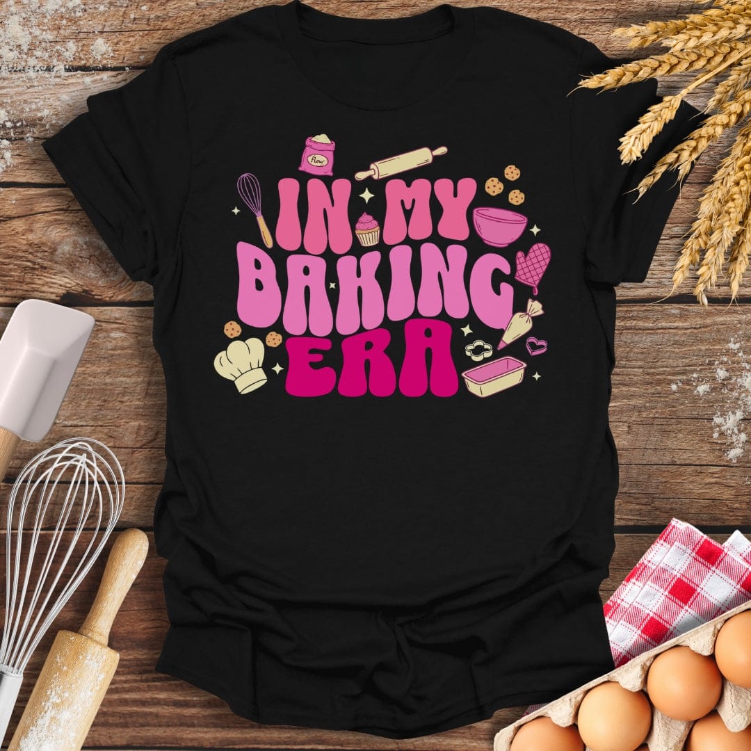 In My Baking Era T-Shirt Black / S Baking Threads