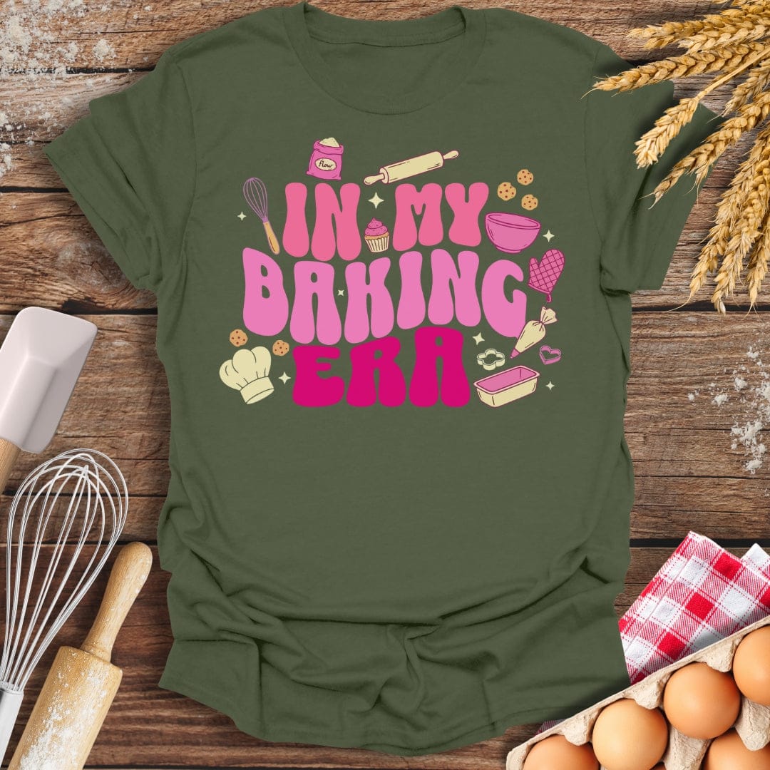 In My Baking Era T-Shirt Military Green / S Baking Threads