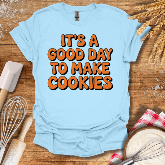 It's A Good Day To Make Cookies Retro T-Shirt Light Blue / S Baking Threads