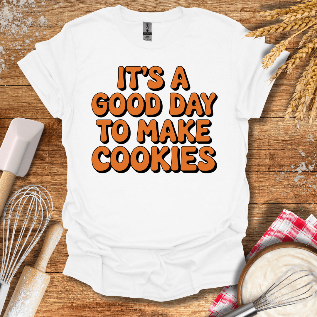 It's A Good Day To Make Cookies Retro T-Shirt White / S Baking Threads