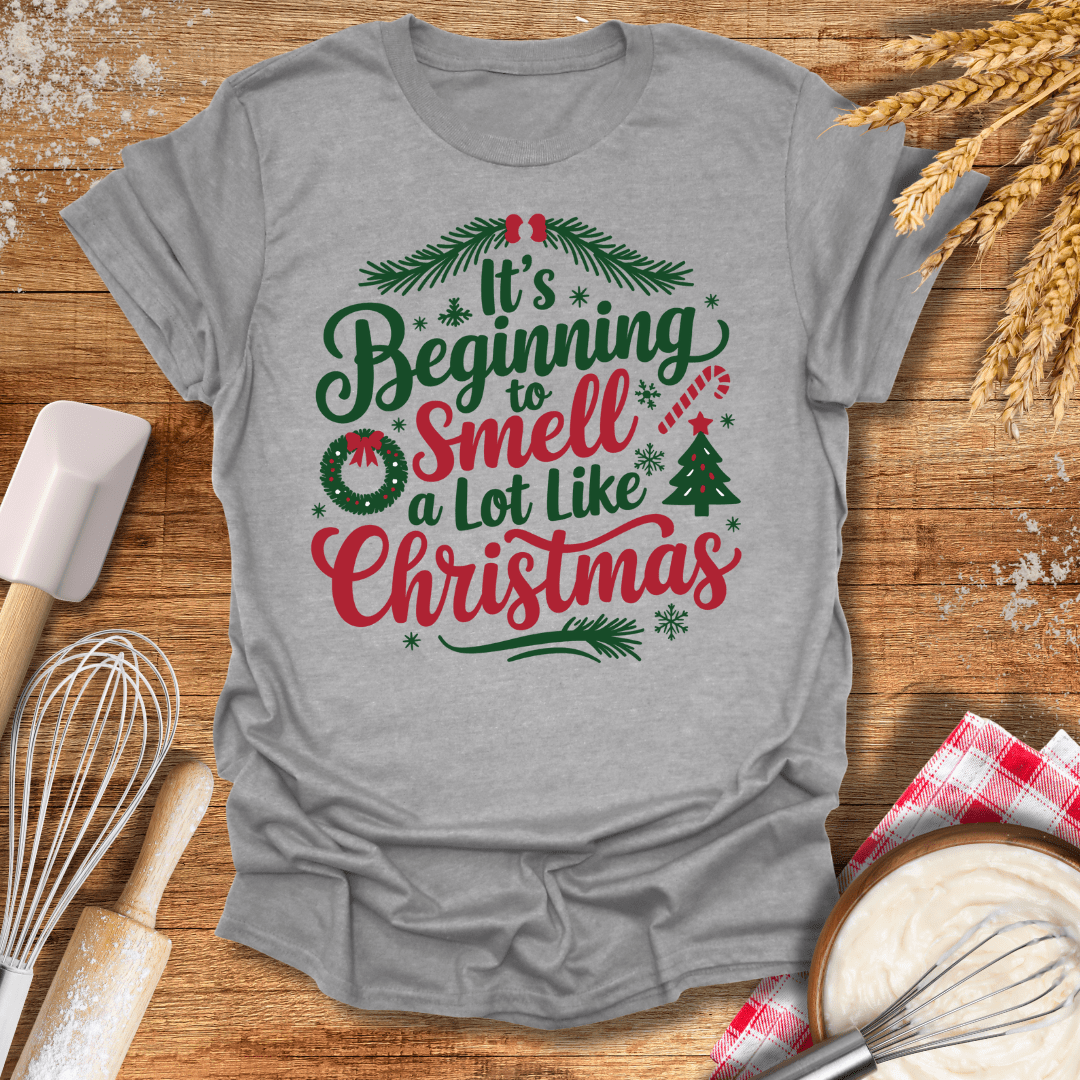 It's Beginning To Smell a Lot Like Christmas T-Shirt Sport Grey / S Baking Threads